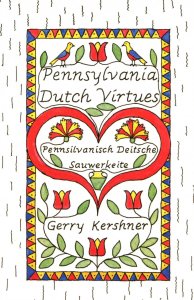 Pennsylvania Dutch Virtues